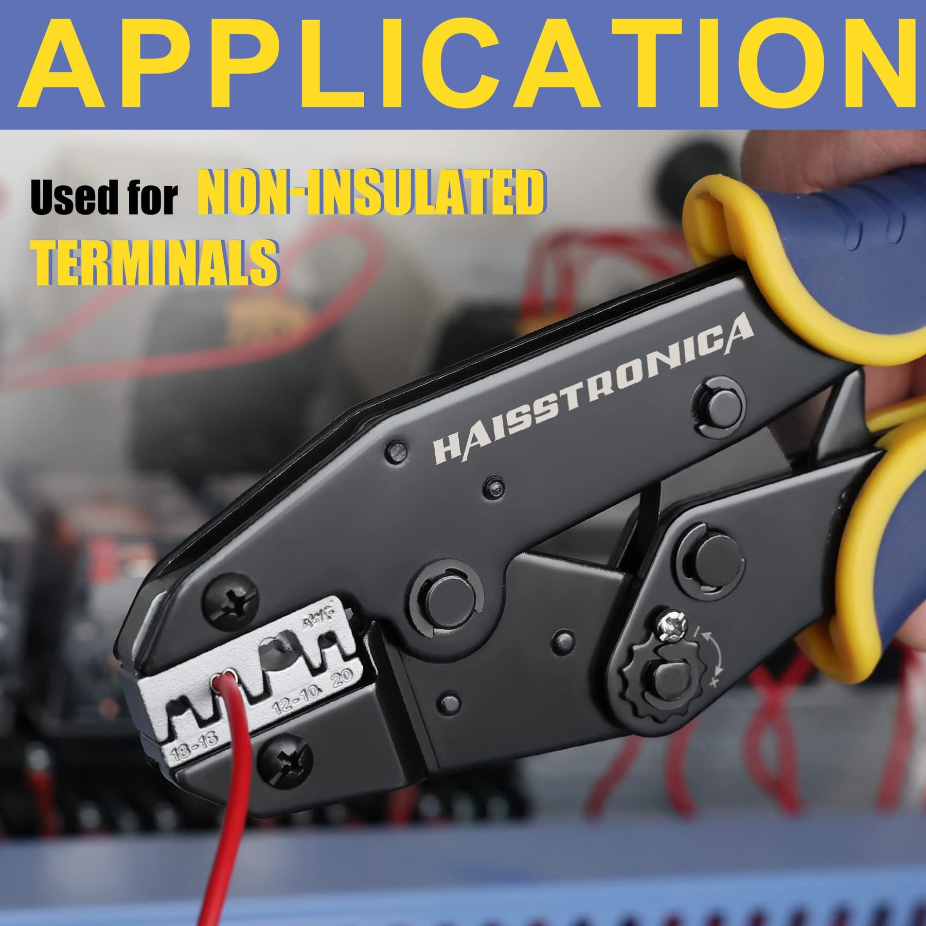 Haisstronica Crimping Tool in action: Crimping red wire onto non-insulated terminal. Yellow handles, 'APPLICATION' label.